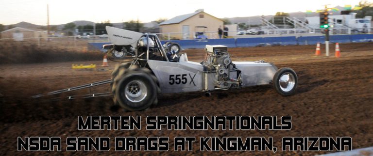 Merten Spring Nationals NSDA Sand Drags at Kingman, Arizona